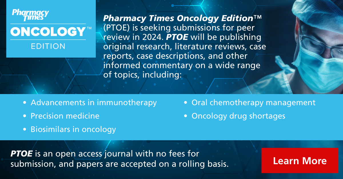 Pharmacy Times Oncology Edition Call For Peer Review