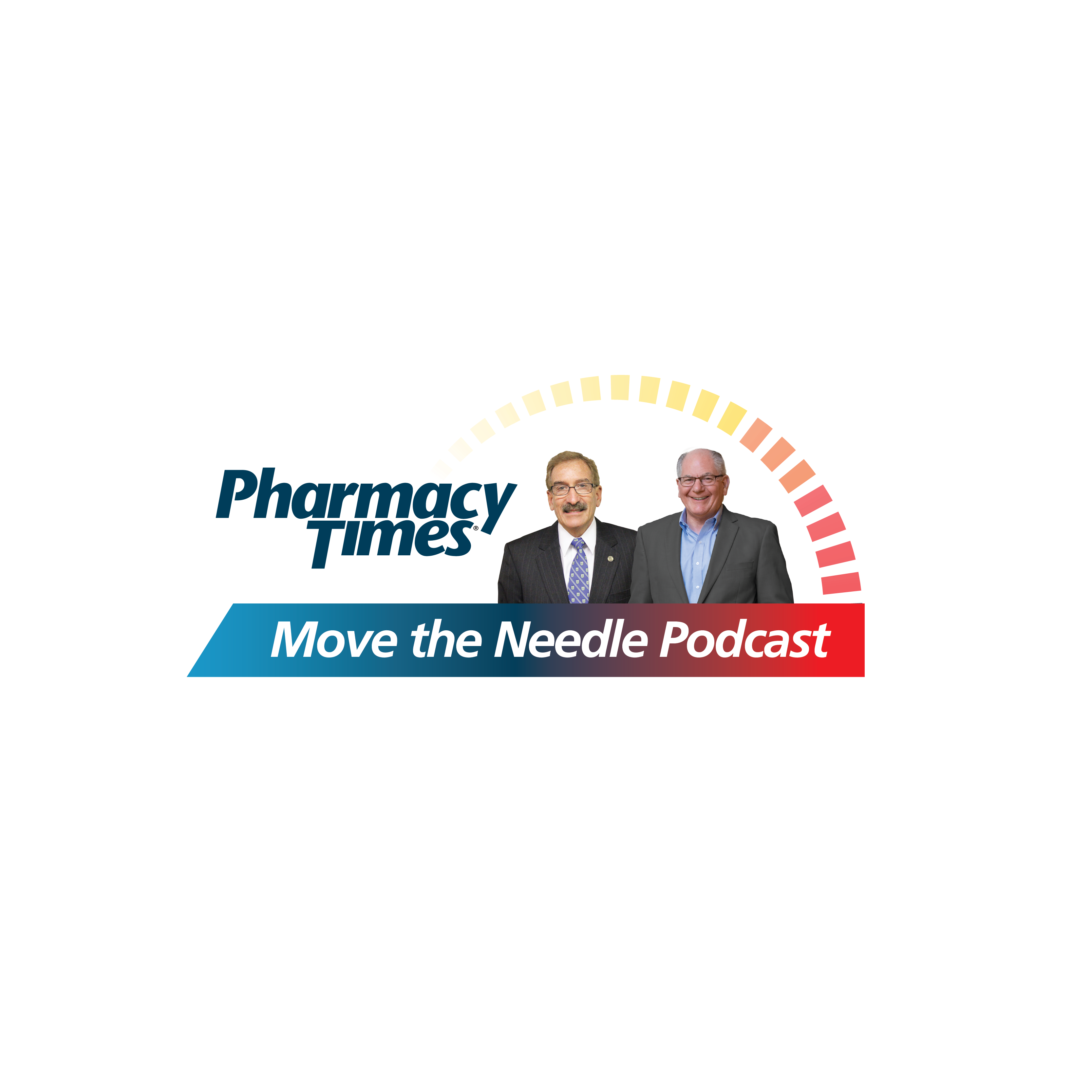 Pharmacy Focus Podcast: New Series - Move the Needle Monday