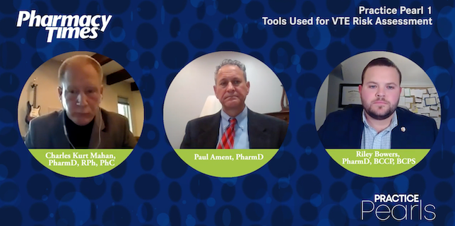 Practice Pearl 1: Tools Used for VTE Risk Assessment