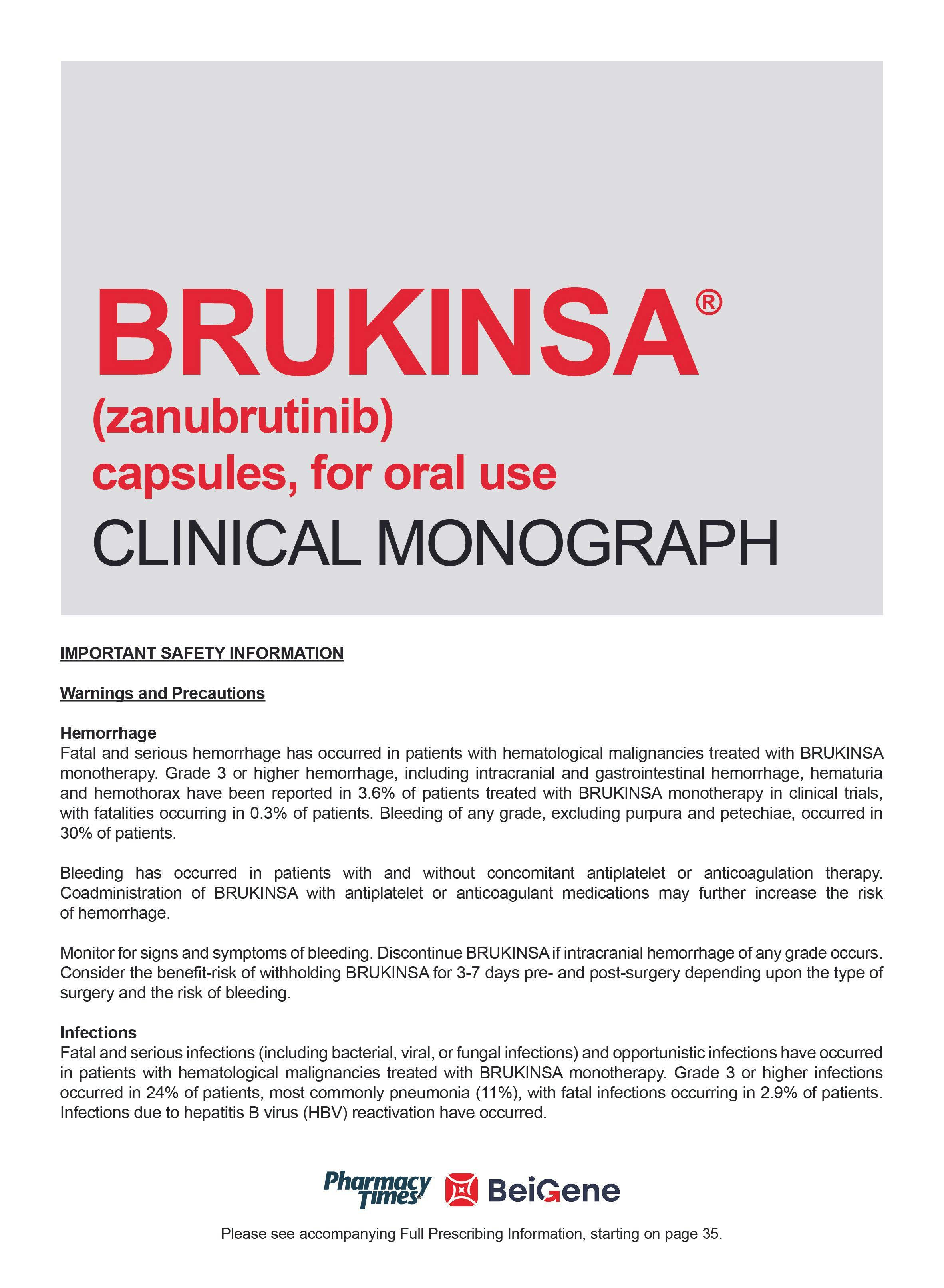 BRUKINSA® (zanubrutinib) capsules, for oral use: Clinical Monograph