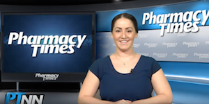 Pharmacy Week in Review: April 6, 2018