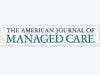 The American Journal of Managed Care Bridges the Gap Between Payers and Providers in First Annual Live Meeting