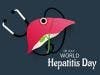 World Hepatitis Day: New WHO Data Reveal Why We Should Care, How Far We Have Come