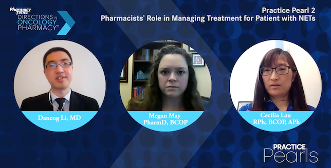 Pharmacists’ Role in Managing Treatment for Patient With NETs